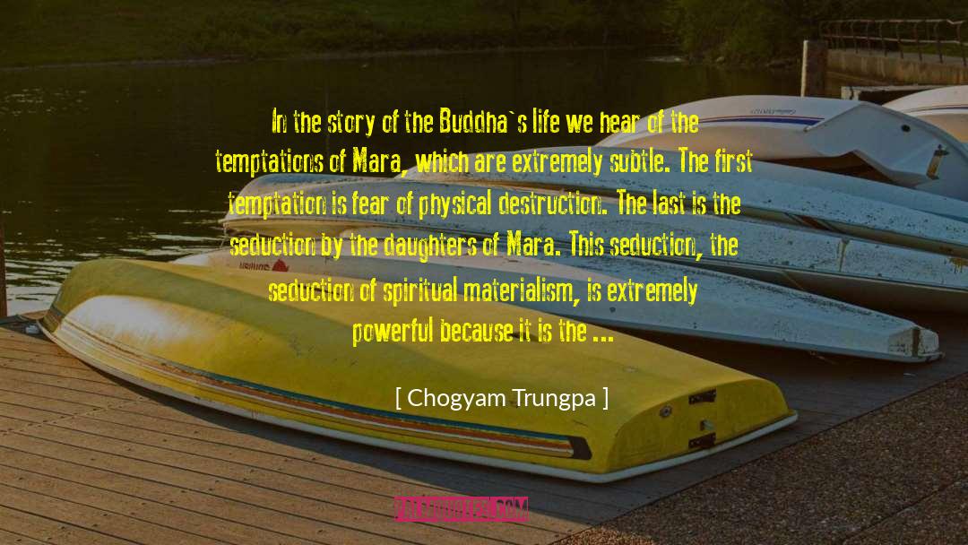 Spiritual Materialism quotes by Chogyam Trungpa