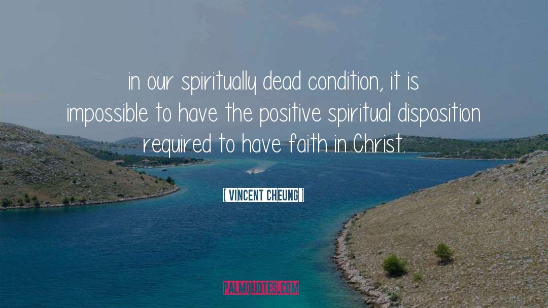 Spiritual Memoir quotes by Vincent Cheung