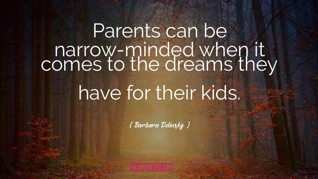 Spiritual Parenting quotes by Barbara Delinsky