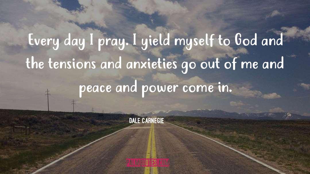 Spiritual Peace quotes by Dale Carnegie