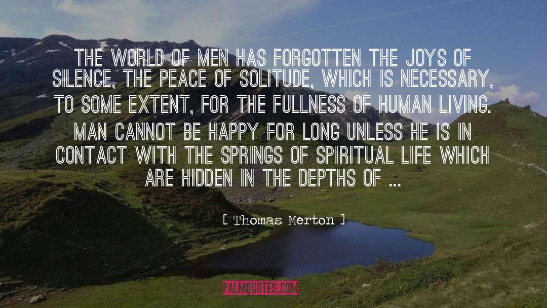 Spiritual Peace quotes by Thomas Merton