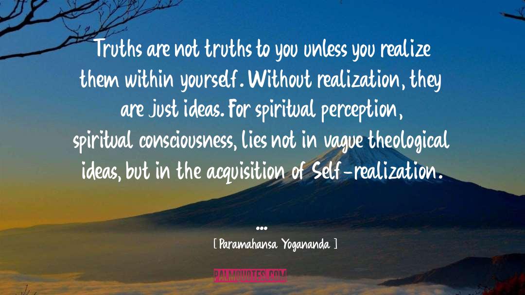 Spiritual Perception quotes by Paramahansa Yogananda