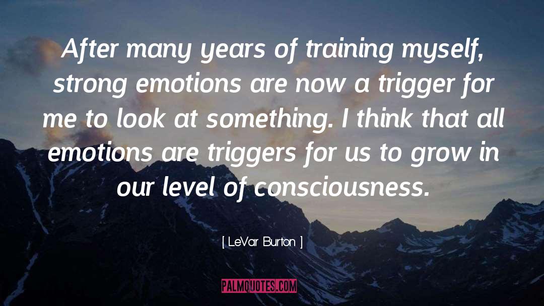 Spiritual Perception quotes by LeVar Burton