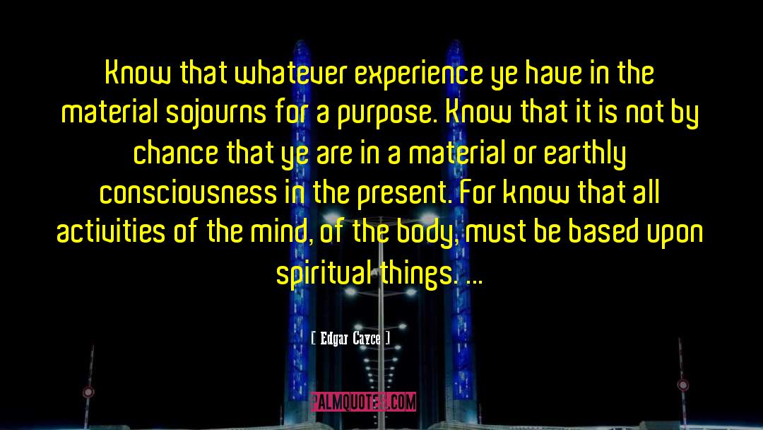 Spiritual Perfection quotes by Edgar Cayce