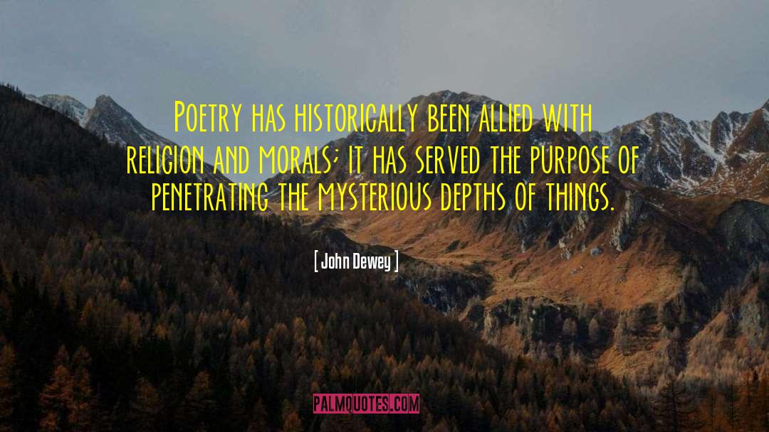 Spiritual Poetry quotes by John Dewey