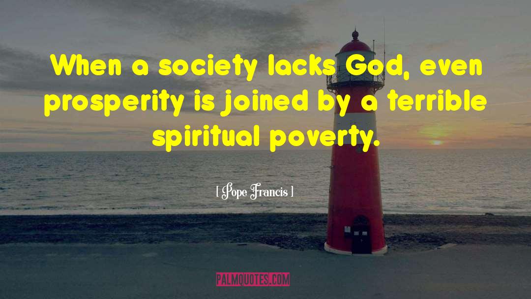 Spiritual Poverty quotes by Pope Francis