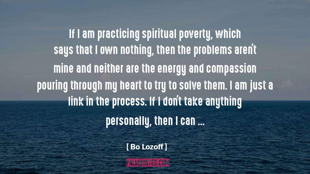Spiritual Poverty quotes by Bo Lozoff