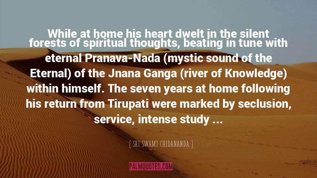 Spiritual Power quotes by SRI SWAMI CHIDANANDA