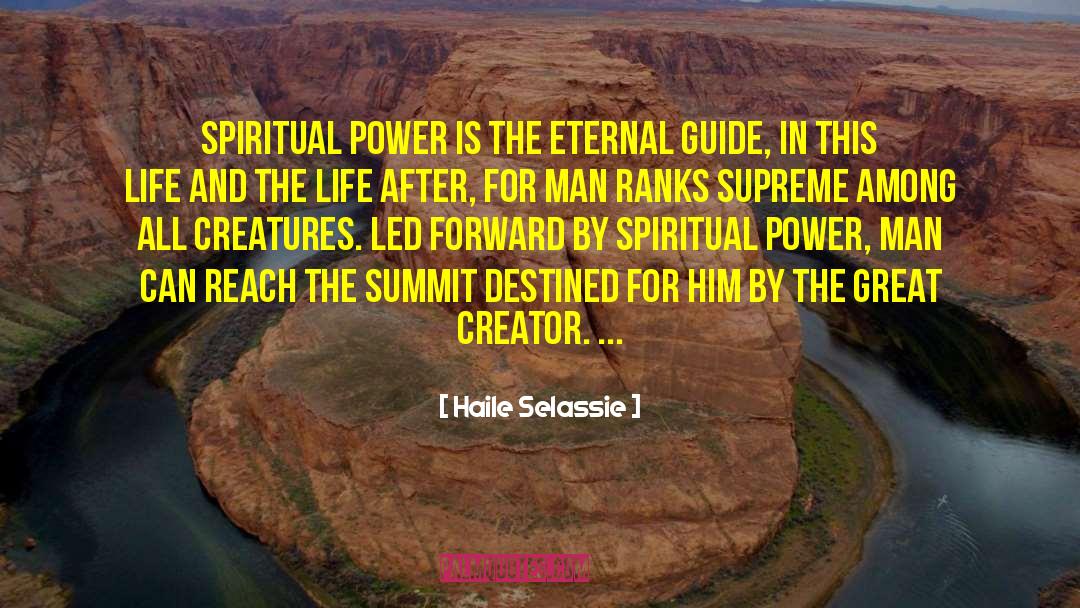 Spiritual Power quotes by Haile Selassie