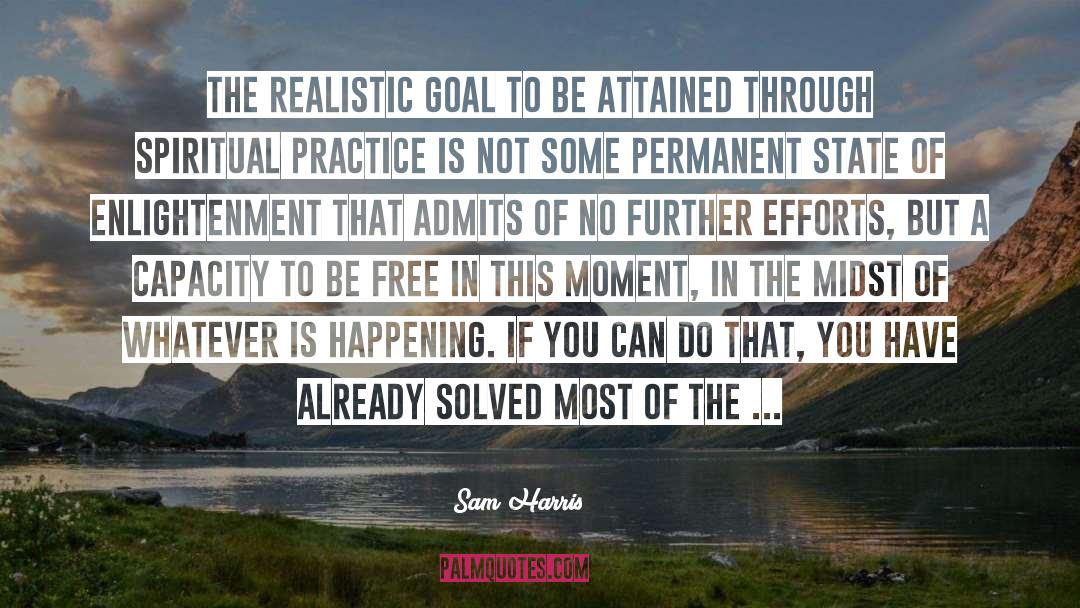 Spiritual Practice quotes by Sam Harris