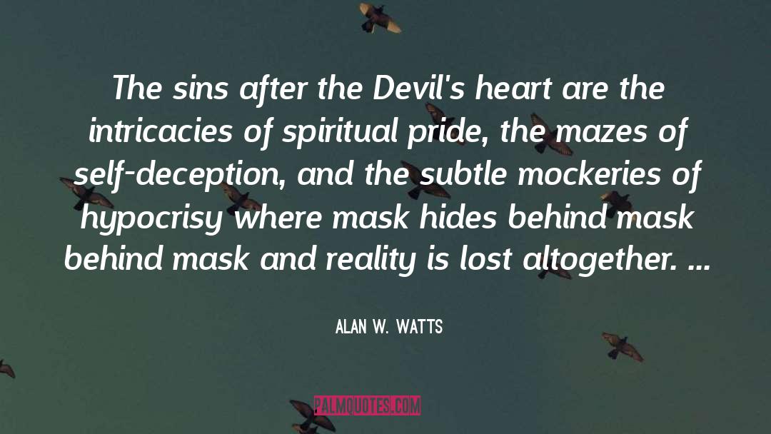 Spiritual Pride quotes by Alan W. Watts