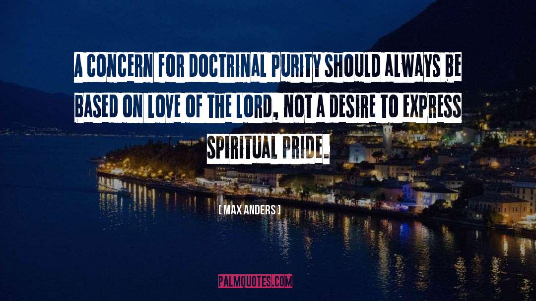 Spiritual Pride quotes by Max Anders