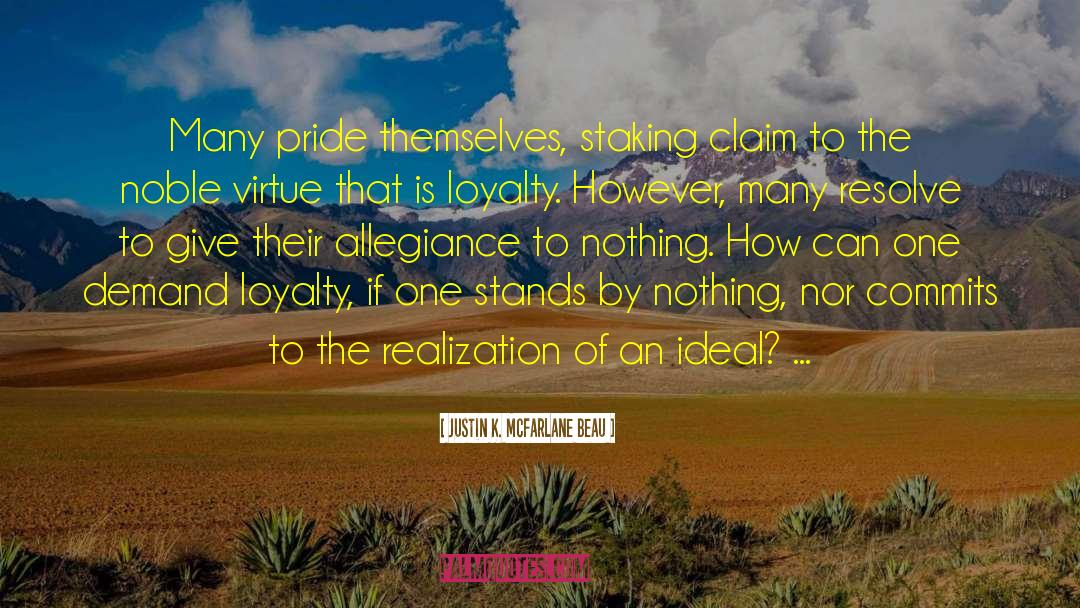 Spiritual Pride quotes by Justin K. McFarlane Beau