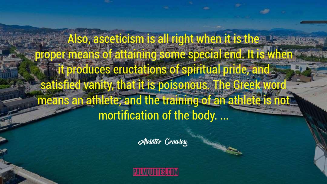 Spiritual Pride quotes by Aleister Crowley