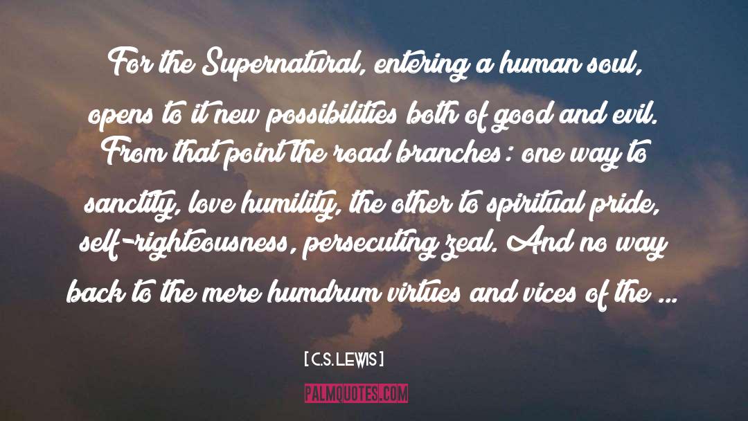 Spiritual Pride quotes by C.S. Lewis