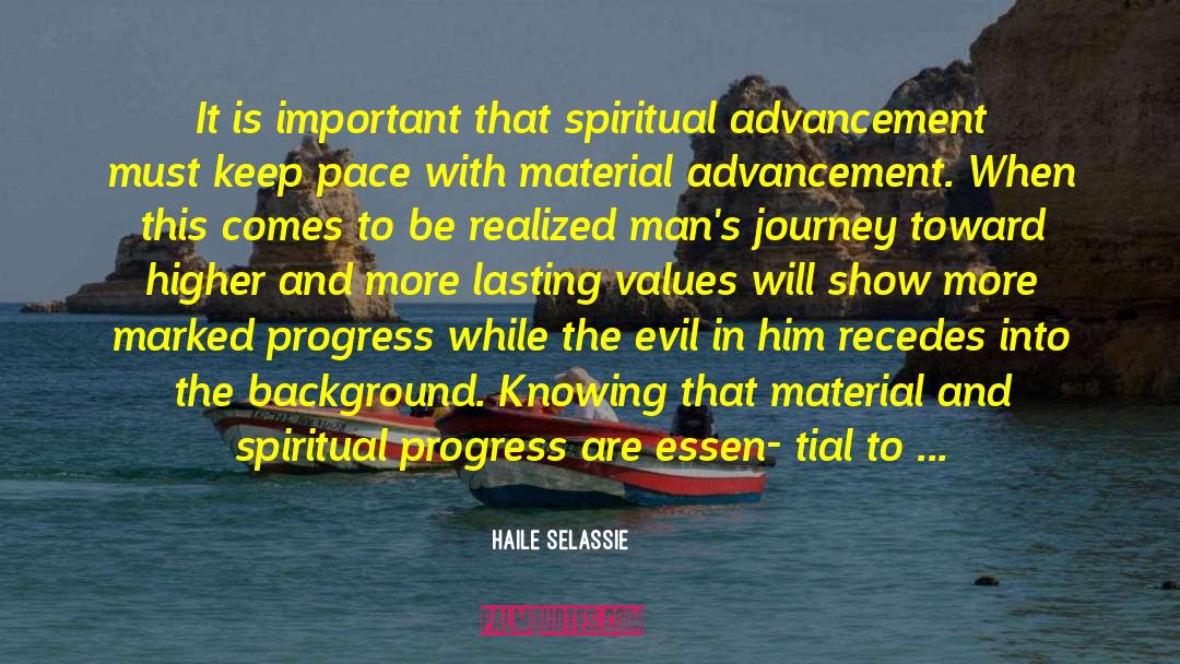 Spiritual Progress quotes by Haile Selassie