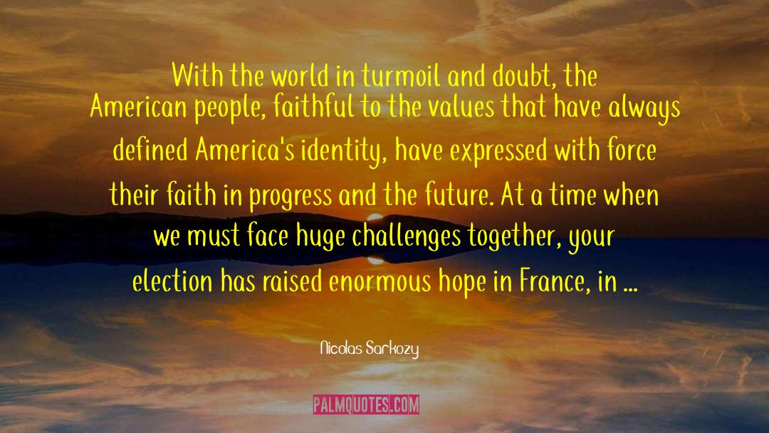 Spiritual Progress quotes by Nicolas Sarkozy