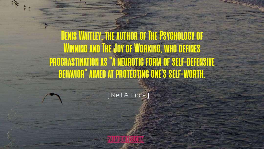Spiritual Psychology quotes by Neil A. Fiore