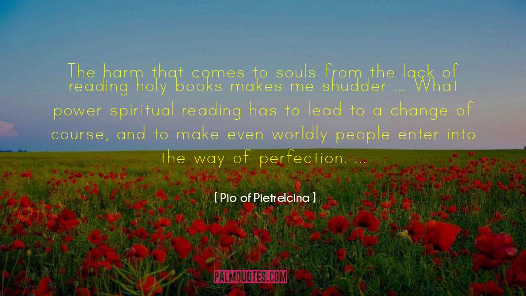 Spiritual Reading quotes by Pio Of Pietrelcina