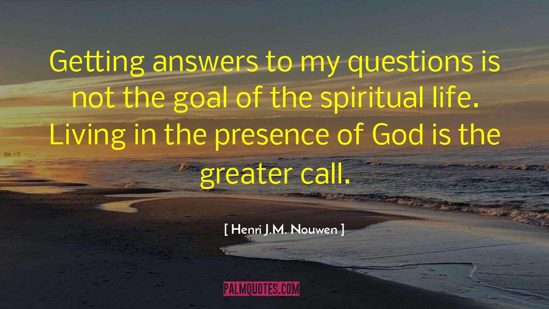 Spiritual Realism quotes by Henri J.M. Nouwen