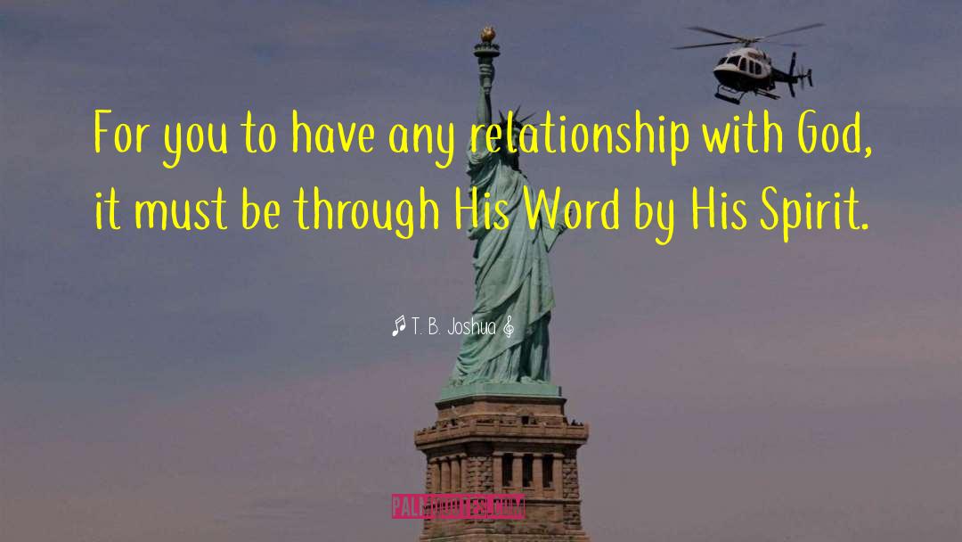Spiritual Relationship quotes by T. B. Joshua