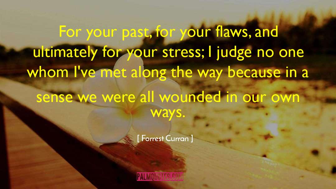 Spiritual Relationship quotes by Forrest Curran
