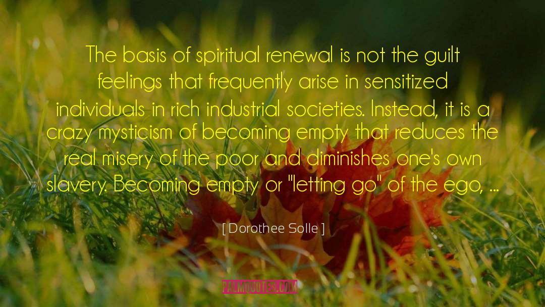 Spiritual Renewal quotes by Dorothee Solle
