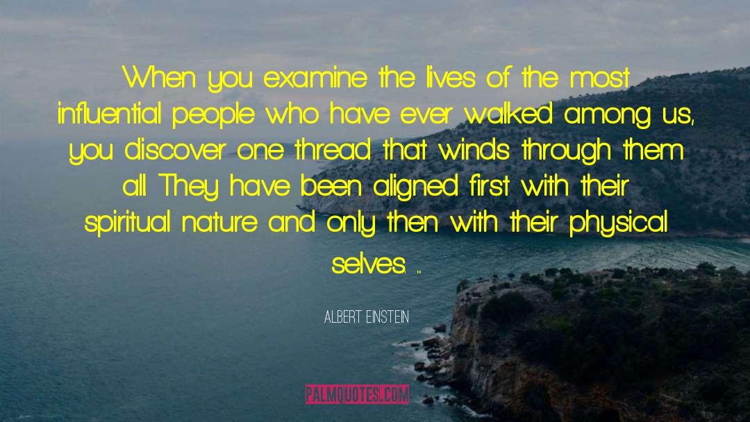 Spiritual Self quotes by Albert Einstein