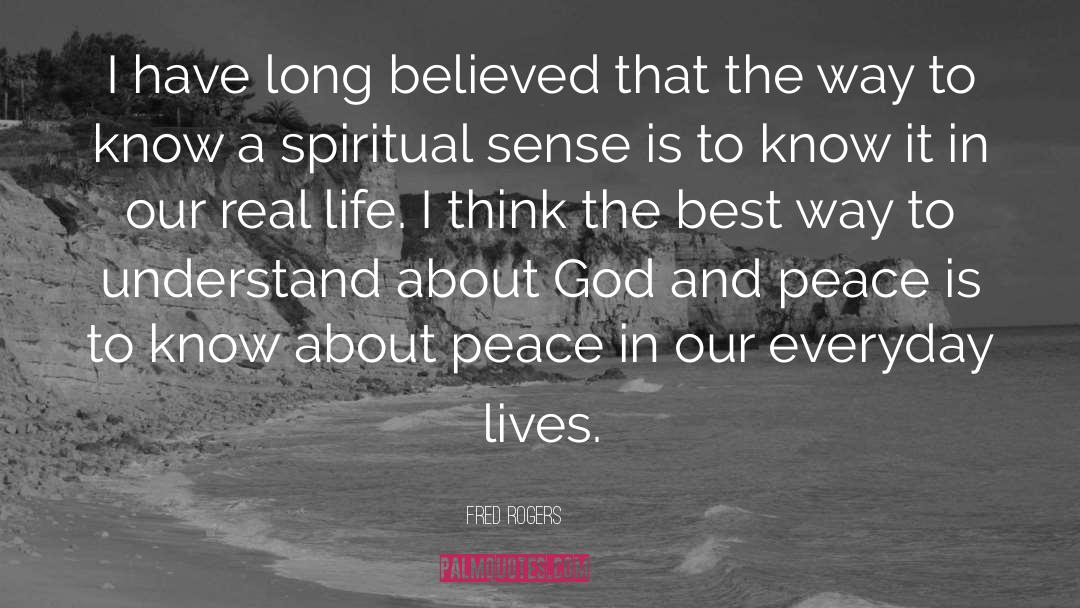 Spiritual Sense quotes by Fred Rogers