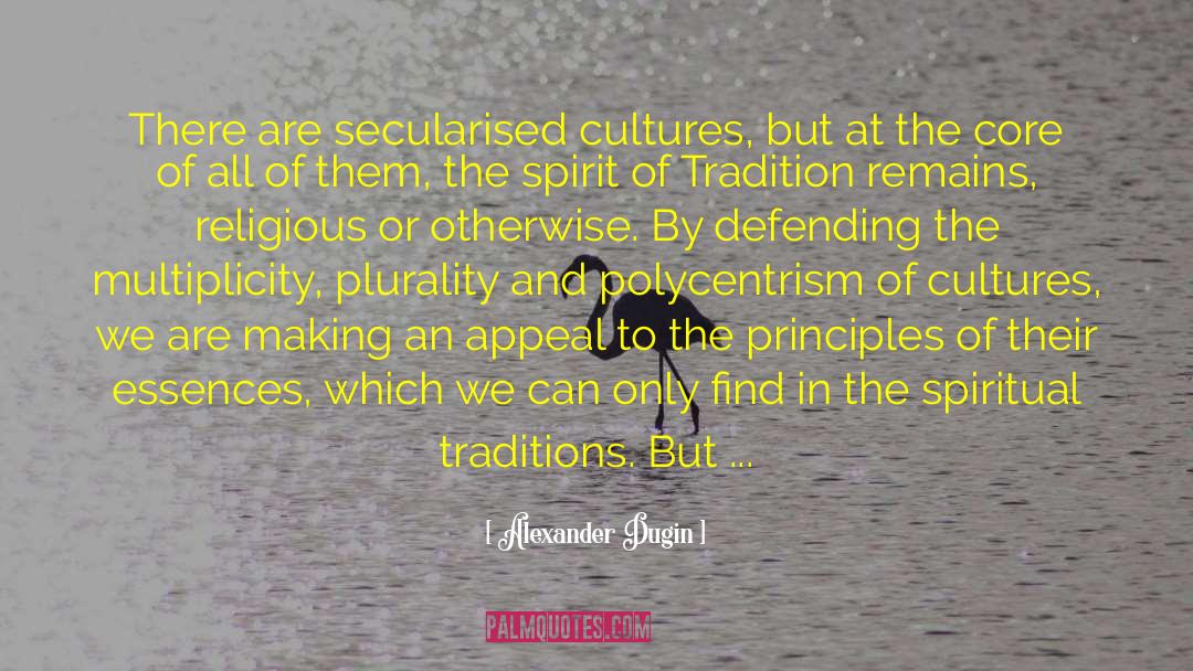 Spiritual Sense quotes by Alexander Dugin