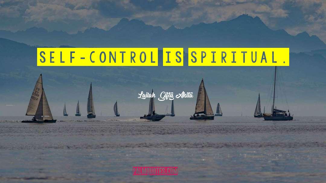 Spiritual Spirituality quotes by Lailah Gifty Akita