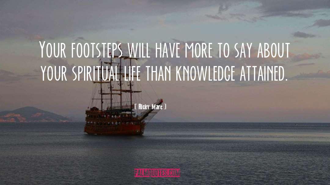 Spiritual Spirituality quotes by Ricky Maye