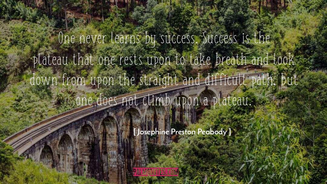 Spiritual Success quotes by Josephine Preston Peabody