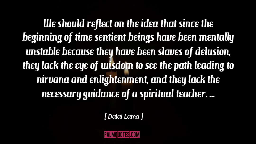 Spiritual Teacher quotes by Dalai Lama
