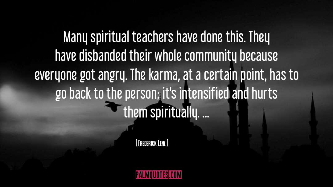 Spiritual Teachers quotes by Frederick Lenz