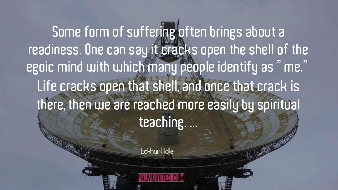 Spiritual Teaching quotes by Eckhart Tolle