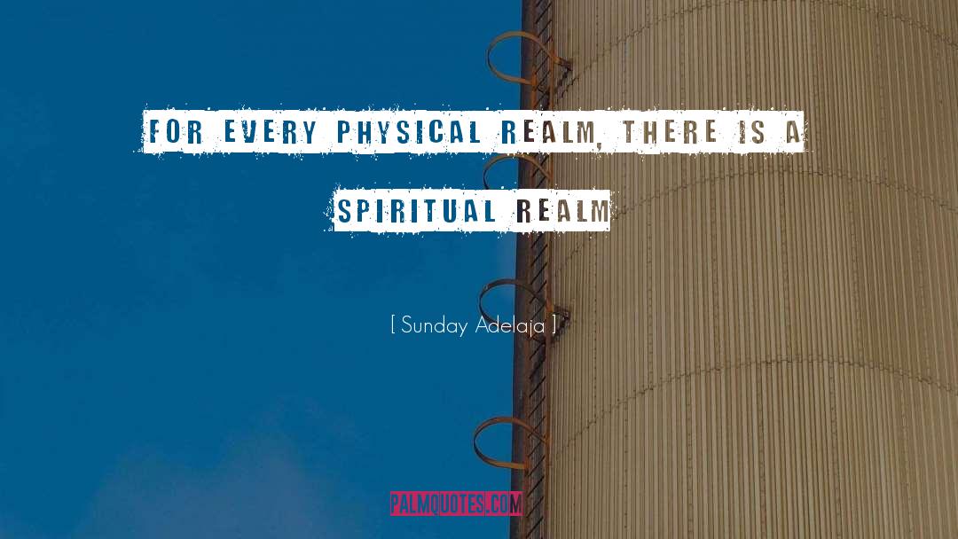 Spiritual Truth quotes by Sunday Adelaja