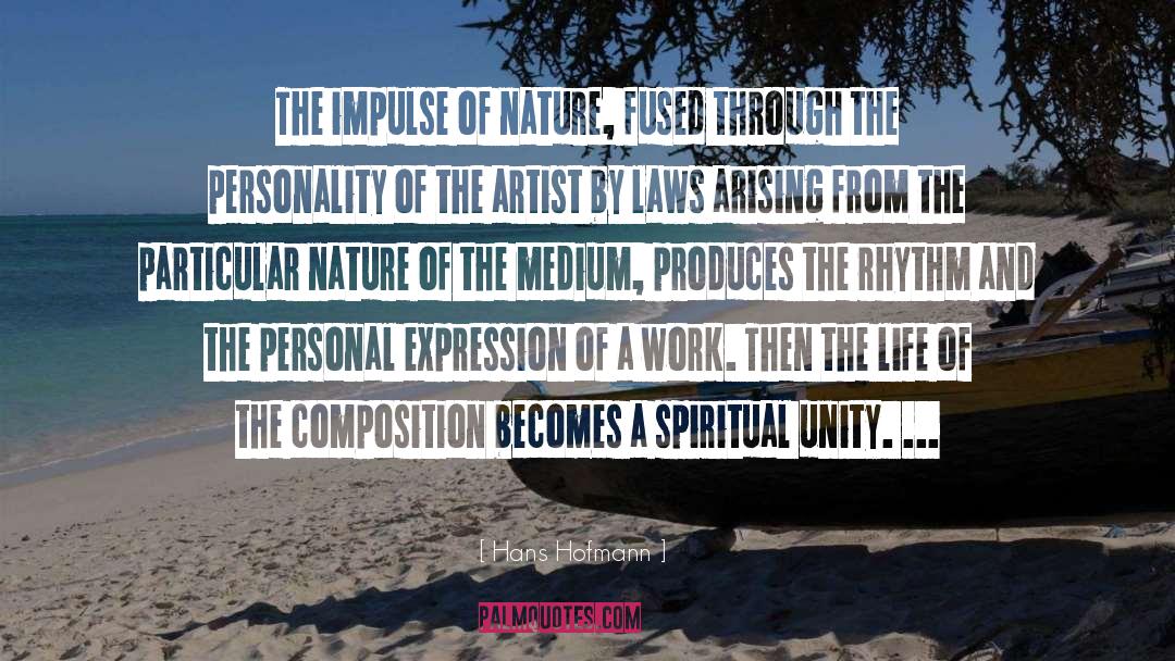Spiritual Unity quotes by Hans Hofmann