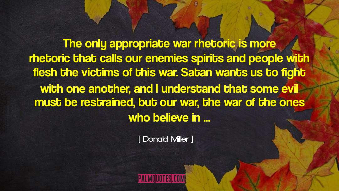 Spiritual Warfare quotes by Donald Miller