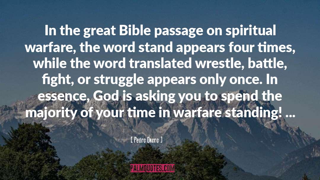 Spiritual Warfare quotes by Pedro Okoro