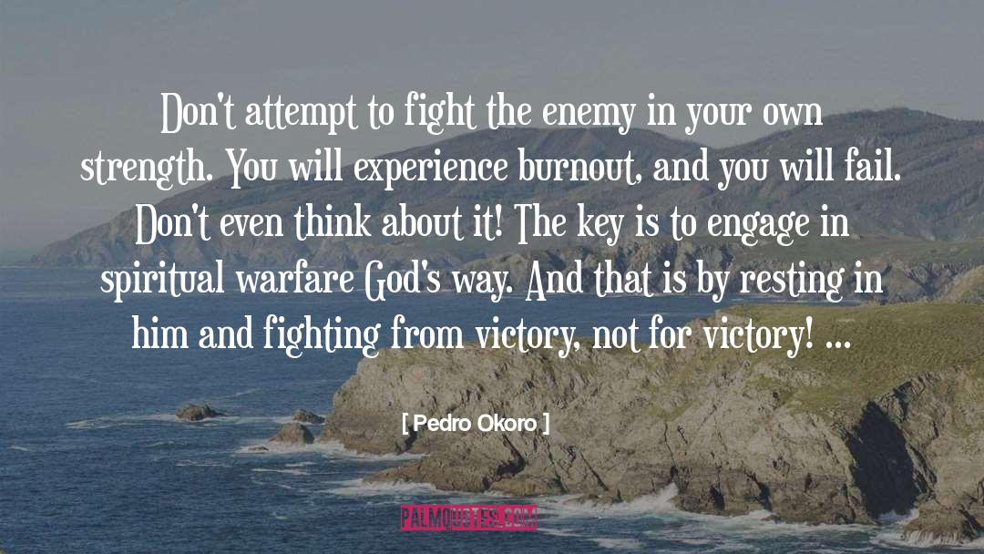 Spiritual Warfare quotes by Pedro Okoro