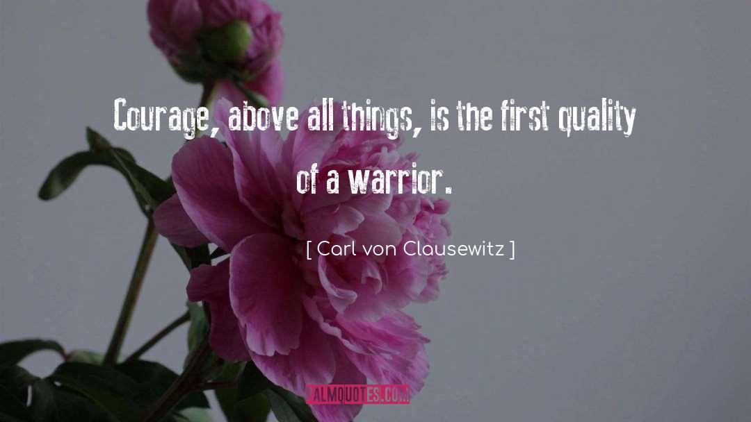 Spiritual Warrior quotes by Carl Von Clausewitz