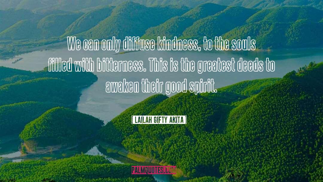 Spiritual Wisdom quotes by Lailah Gifty Akita