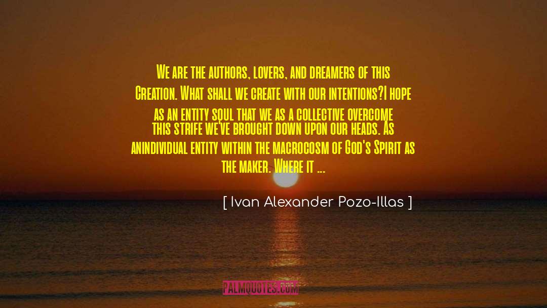 Spiritual Wisdom quotes by Ivan Alexander Pozo-Illas