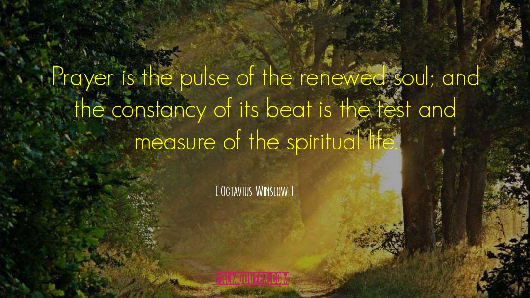 Spiritual Wisdoml quotes by Octavius Winslow