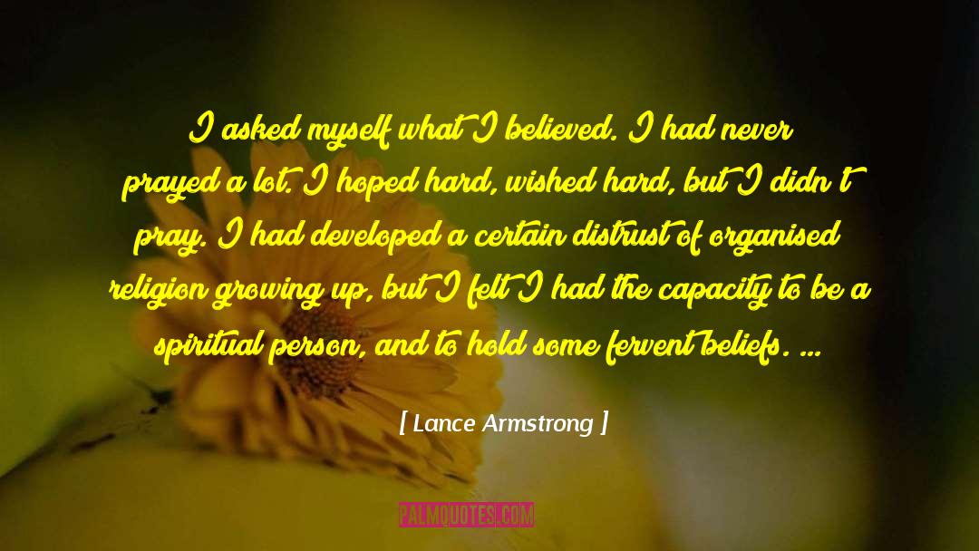 Spiritual Wisdoml quotes by Lance Armstrong