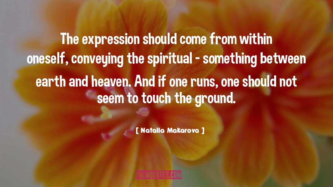 Spiritual Woman quotes by Natalia Makarova