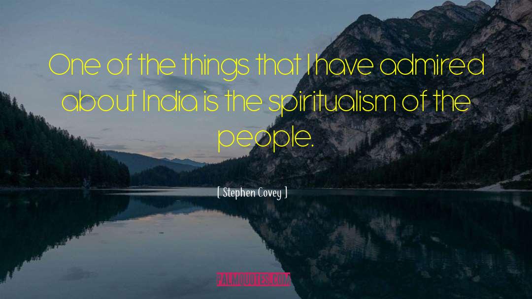 Spiritualism quotes by Stephen Covey