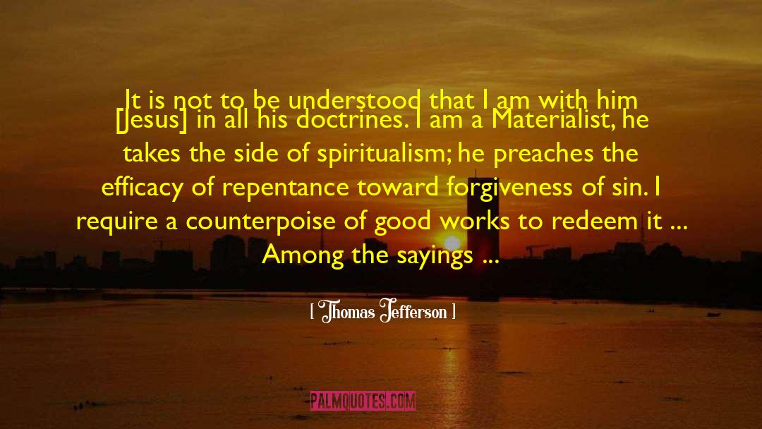 Spiritualism quotes by Thomas Jefferson