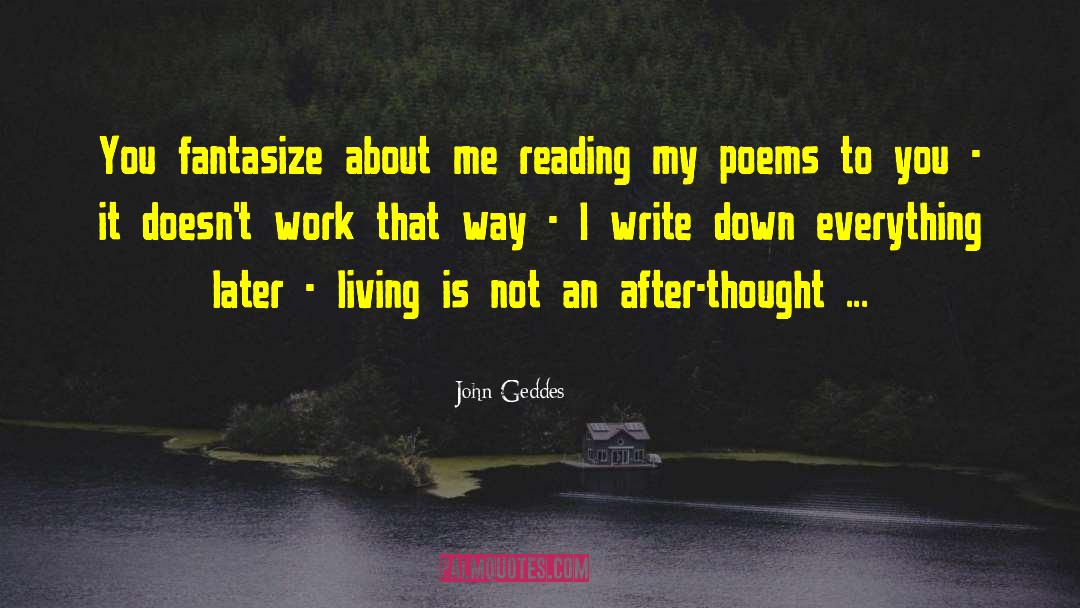 Spiritualist Poetry quotes by John Geddes
